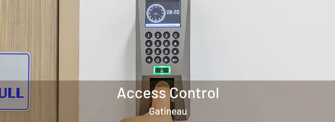Access Control Gatineau